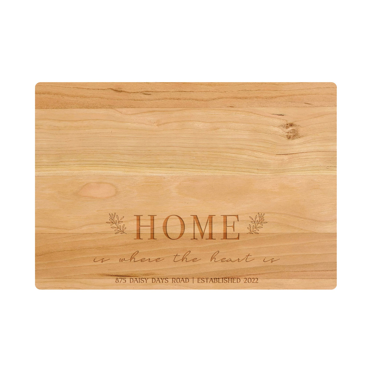 Home Is Where the Heart Is Cutting Board