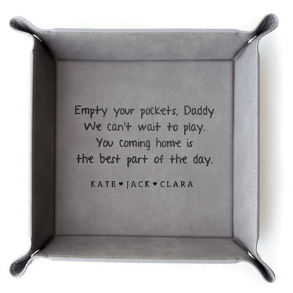 Empty your Pockets Daddy Catchall