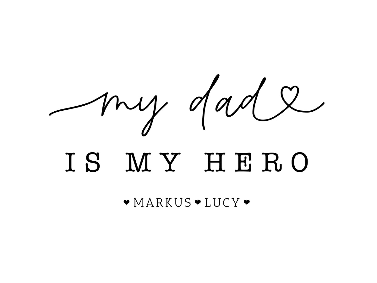 My Dad Is My Hero Photo Frame