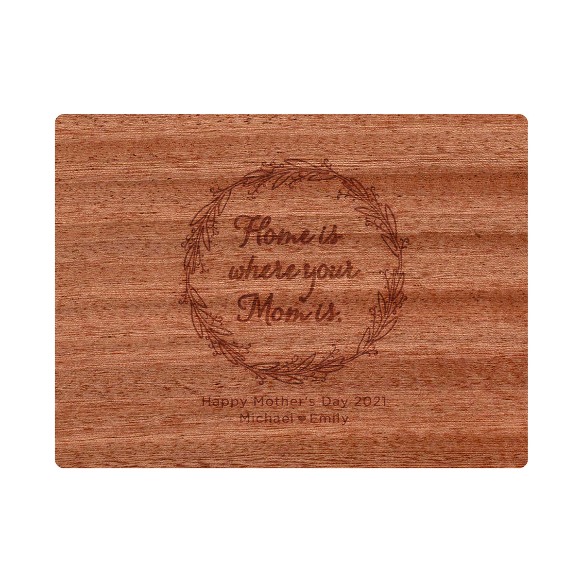 Home Is Where Your Mom Is Cutting Board
