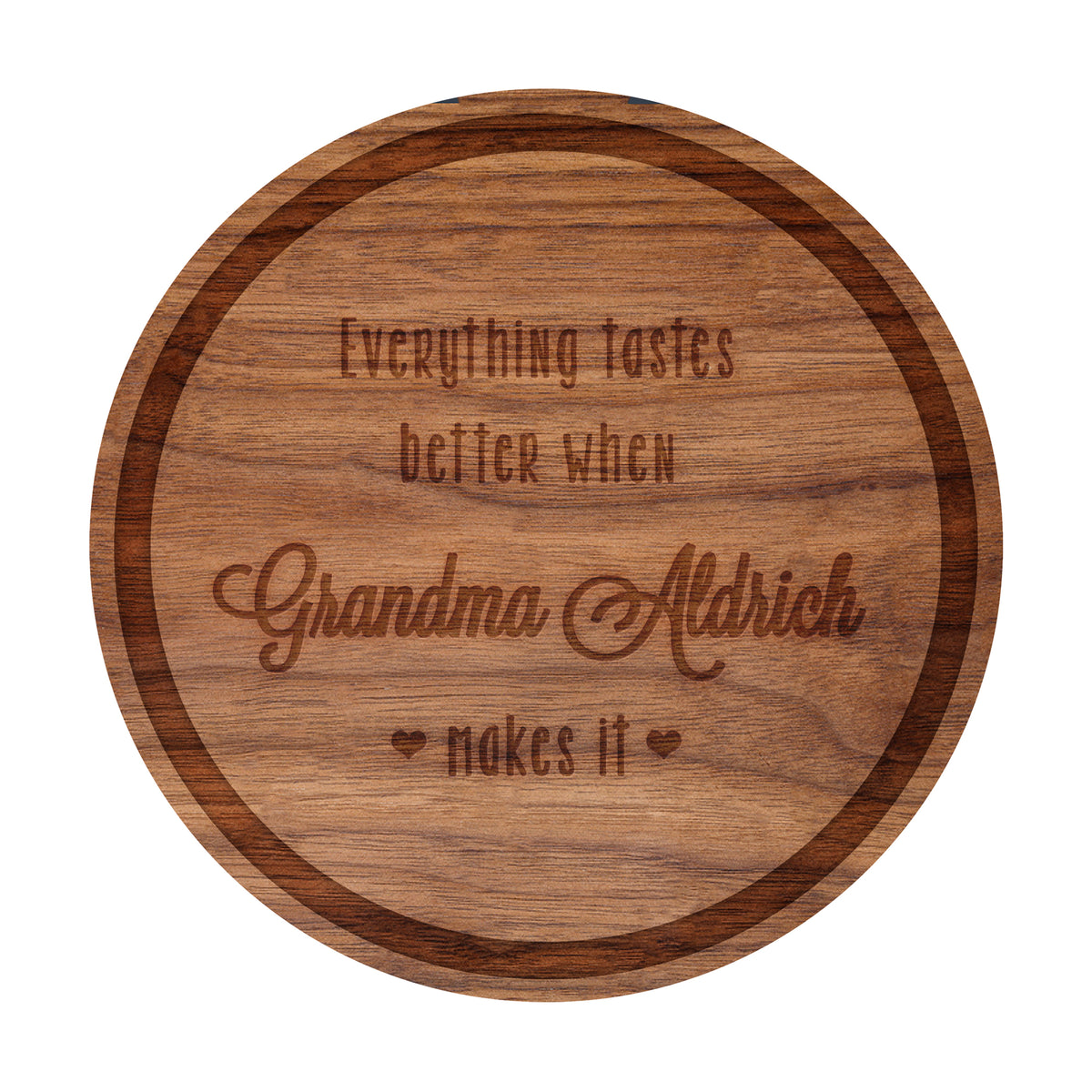 Everything Tastes Better at Grandma’s Cutting Board