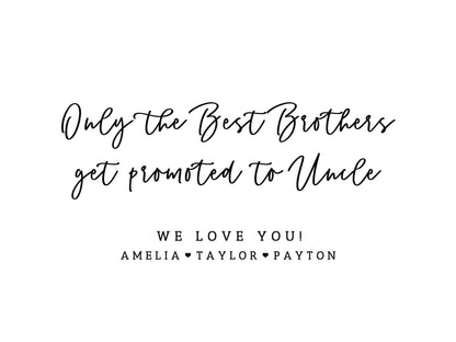 Picture Frame | Promoted to Uncle